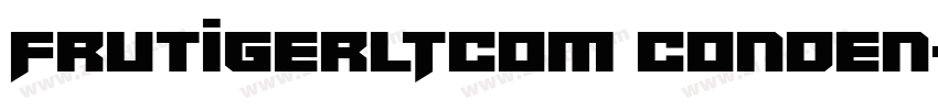 FrutigerLTCom Conden字体转换 FrutigerLTCom Conden字体转换